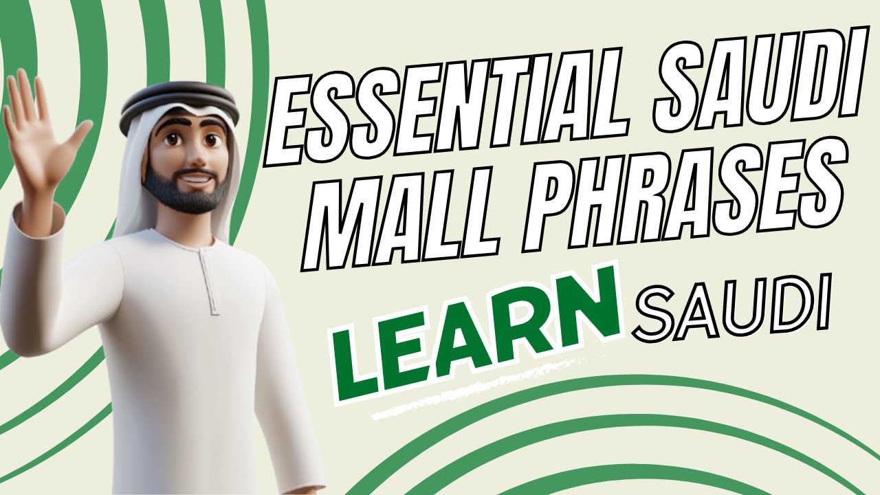 A Day at the Mall: Learn Saudi Dialect for Shopping! with New Vocabulary🛒🇸🇦