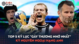 Top 5 kỷ lục gây thương nhớ nhất kỷ nguyên Ngoại hạng Anh