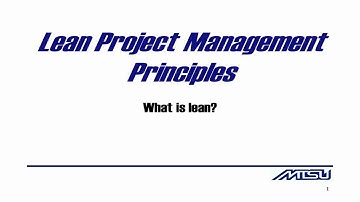 Managing process Improvement Project: Part 1 Lean Project management