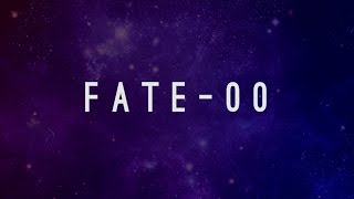Fate-00 - Heyitsjosh Original Music