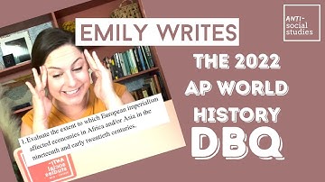 Emily Writes the 2022 AP World DBQ on Imperialism