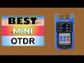 Top 5 Best Mini OTDR in 2026 | From Aliexpress
