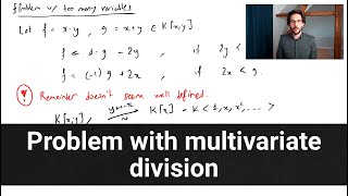 Problem with multivariate division --- CAG L11.2