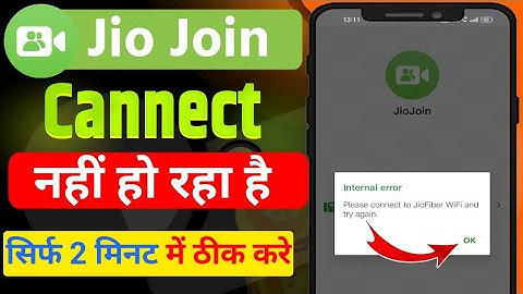 Jio Join App Internal error Problem Solution | jio join app not working problem | jio join connect