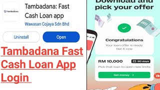 Tambadana Fast Cash Loan App How To Login Tambadana Fast Cash Loan App