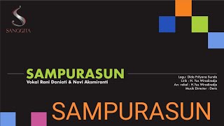 Music Ethnic Sanggita -SAMPURASUN - Novi Aksmiranti & Rani Daniati ( Sanggita  Audio )