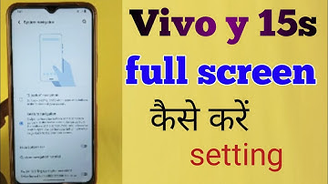 How To Full Screen Display In Vivo y15s | Vivo y15s Full Screen Display Setting