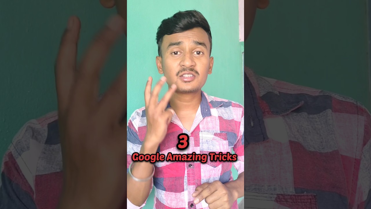 Google ke 3 Majedar Tricks 