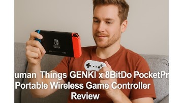 🎮 Human Things GENKI x 8BitDo PocketPro Portable Wireless Game Controller Review 🕹️