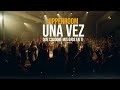 UPPERROOM // Una vez 😭😭 Tremenda adoración