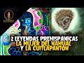 2 Leyendas Prehispánicas: La Cuitlapanton | La Mujer del Nahual