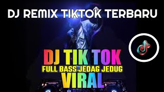 DJ TU WA GA PAT TIK TOK TERBARU FULL BASS KANE