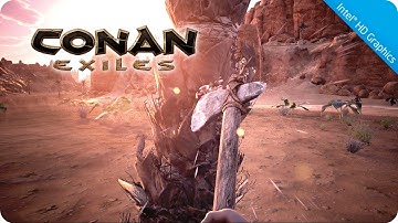 Intel HD 4600 Gaming | Conan Exiles Gameplay & Frame Rate