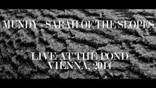 Mundy Sarah Of The Slopes Live The Pond In Vienna