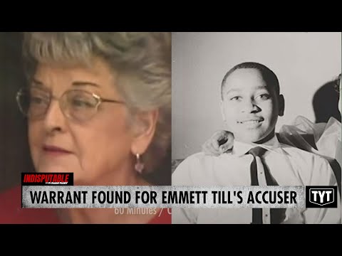 Warrant Found For Woman Responsible For Emmett Till's Kidnapping