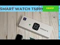 Обзор Smart watch 6 t500+