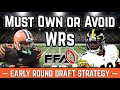 2020 Fantasy Football: Early Round Draft Strategy - Must Own or Avoid Wide Receivers