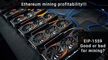 Ethereum mining profitability & EIP-1559
