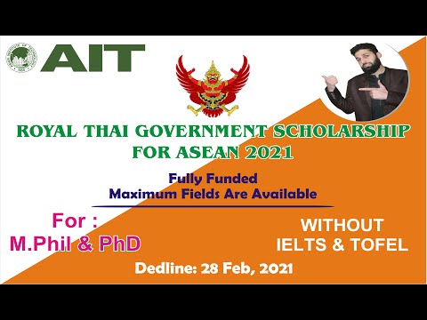 How To Apply For Royal Thai Government Scholarship |Asian Institute of Technology| for 2021-22