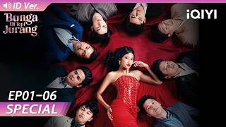 【Versi Final】Tonton semuanya sekaligus!😎 | BUNGA DI TEPI JURANG | iQIYI Indonesia