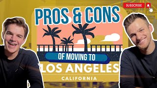 Pros And Cons of Moving To Los Angeles (From People Who Live Here)