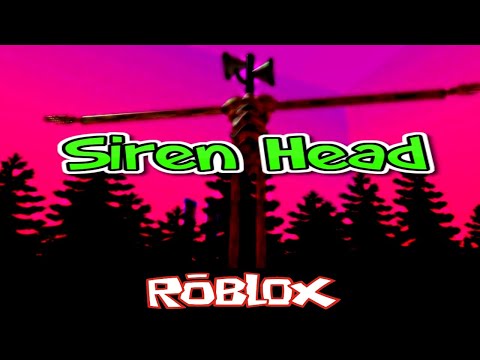 Siren Head By Iiscriptz Rblxii Roblox Youtube