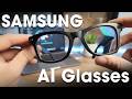 Samsung AI Smart Glasses Could Be the Next AI Device