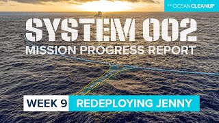 Mission Continues: Redeploying System After Crew Change  | Cleaning Oceans | The Ocean Cleanup