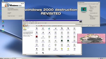 Windows 2000 Destruction REVISITED