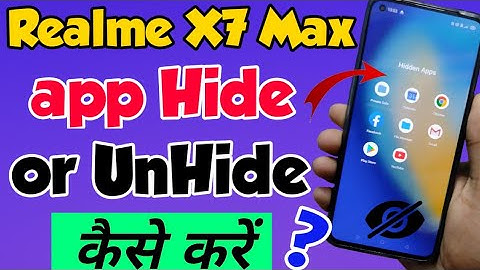 Realme X7 Max mein app Hide kaise Kare | How to app Hide in Realme X7 Max | Realme X7 Max app Hide