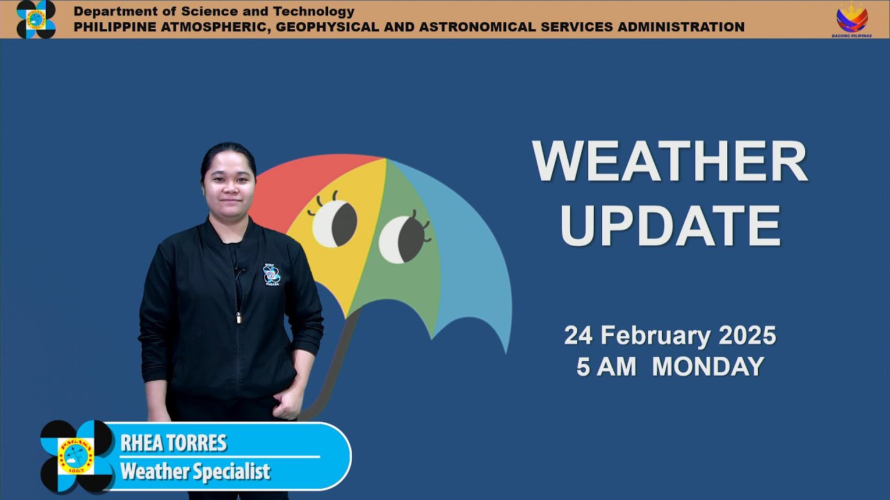 public-weather-forecast-issued-at-5am-february-24-2025-monday-youtube