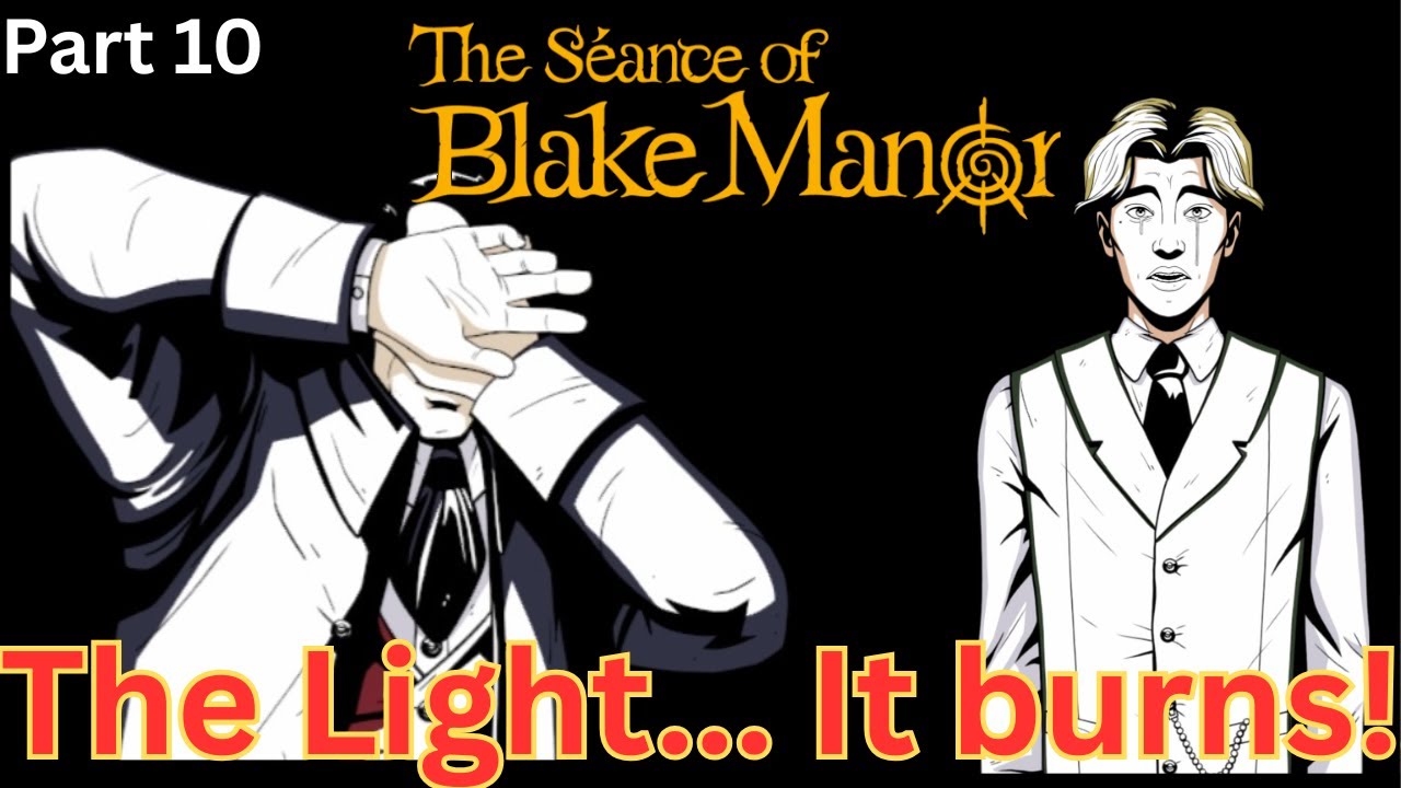 The Seance of Blake Manor | Part 10 | More Mysteries Solved - YouTube
