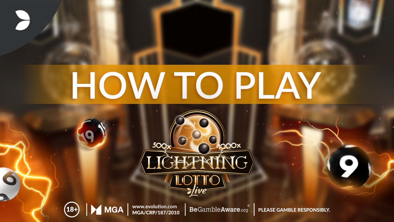 Lightning Lotto: Tutorial | Evolution