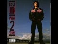 DJ Quik - Jus Lyke Compton