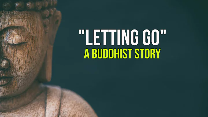 How To Let Go - a buddhist story - DayDayNews