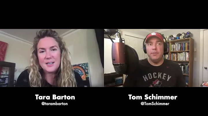 Tara Barton Interview (The Tom Schimmer Podcast - ...