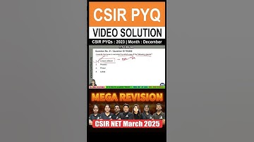 | CSIR PYQs | CSIR PYQ December 2023 | VIDEO SOLUTION | #tlsonline #previousyearquestions