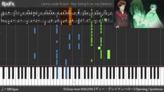 【TV】D.Gray-man HALLOW Opening - Key -bring it on, my Destiny- (Piano)