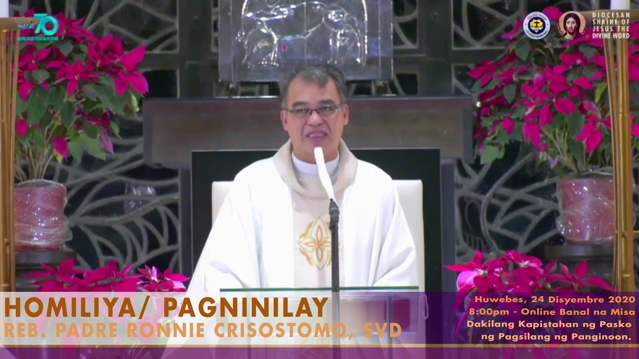 Ronnie Ramas HOMILY OF REV. FR. RONNIE RAMOS CRISOSTOMO, SVD (DIOCESAN SHRINE RECTOR ...