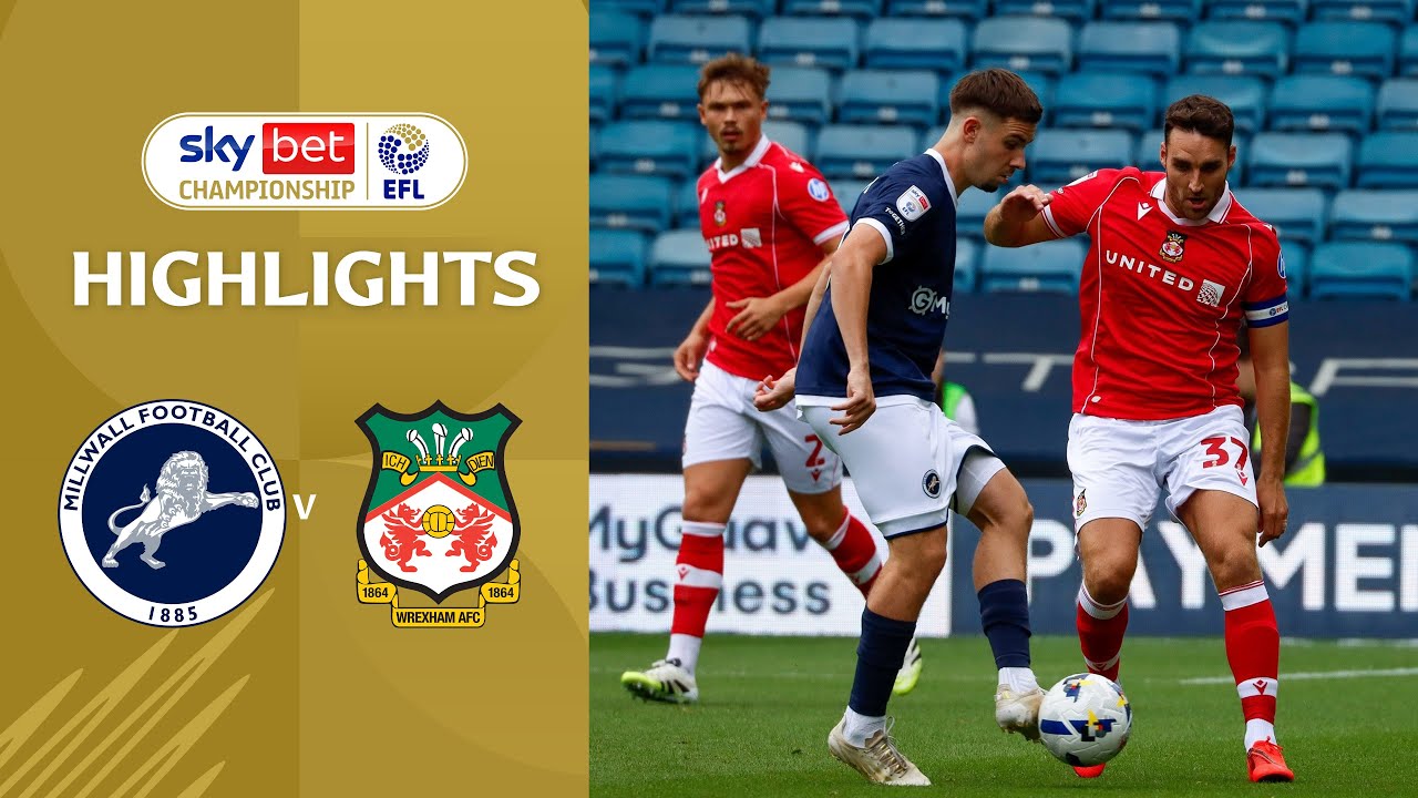 [Highlight] EFL Championship : Millwall vs Wrexham (30-08-68)