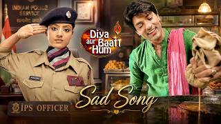 Diya Aur Baati Hum Sad Song | Sooraj & Sandhya Emotional Love Story | StarPlus
