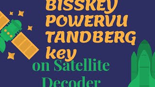 Tutorial on how to unscramble channel by inputting bisskey,powervu,tandberg key on satellite decoder screenshot 2