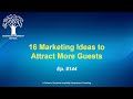 16 marketing ideas to attract more guests  ep 144
