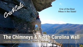 The Chimneys & North Carolina Wall | Linville Gorge Wilderness | Table Rock | Top Hike in the State?
