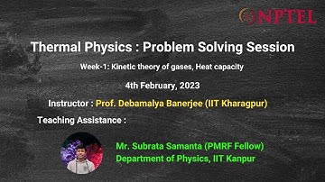Week-1: Thermal Physics Tutorial (NPTEL)
