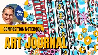 Ninth Page in my 5th Composition Notebook Art Journal!