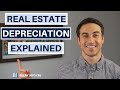 Real Estate Depreciation Explained