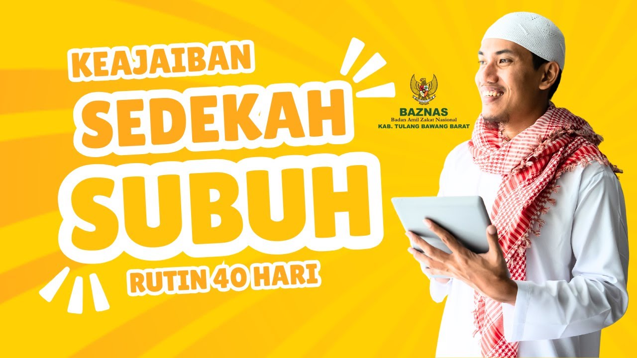 Manfaat sedekah subuh rutin 40 hari