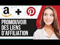 Comment Promouvoir Des Liens D’Affiliation Amazon Sur Pinterest 2026 (Nouvelle Méthode)