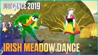 Just Dance 2019: Irish Meadow Dance by O'Callaghan's Orchestra | Official Track Gameplay [US]